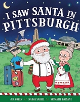 I Saw Santa in Pittsburgh