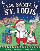 I Saw Santa in St. Louis