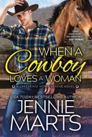 When a Cowboy Loves a Woman