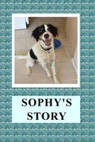 Sophy's Story