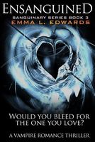 Cover of Ensanguined by Emma L. Edwards