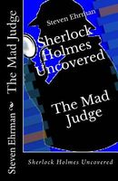 Cover of The Mad Judge by Steven Ehrman