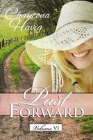 Past Forward Volume 6