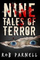 Cover of Nine Tales of Terror by Rob Parnell