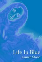 Life in Blue