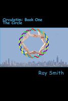 Cover of The Circle by Ray Smith