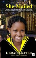 Cover of She-Mailed by Gerald Kateu