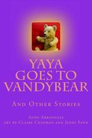 Yaya Goes to Vandybear