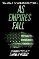 Cover of As Empires Fall by Andrew Downs
