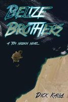 Cover of Belize Brothers by Dick Kalla