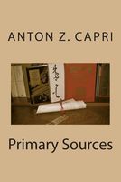 Cover of Primary Sources by Anton Z. Capri