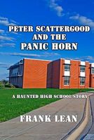Peter Scattergood and the Panic Horn