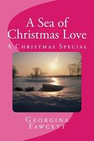 Cover of A Sea of Christmas Love by Georgina Fawcett