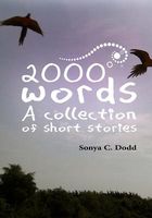 Cover of 2000 Words by Sonya C. Dodd