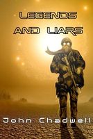 Cover of Legends & Liars by John Chadwell
