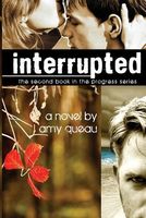 Interrupted Limited Edition