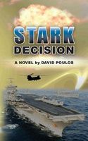 Cover of Stark Decision by David Poulos