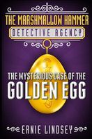 The Mysterious Case of the Golden Egg