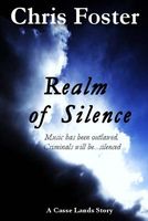 Cover of Realm of Silence by Chris Foster