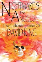 Cover of Nightmares & Angels by David King