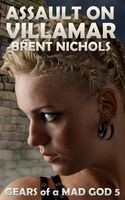 Cover of Assault on Villamar by Brent Nichols