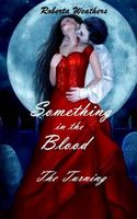Cover of Something in the Blood III by Roberta Weathers