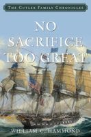 No Sacrifice Too Great