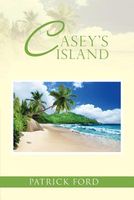 Cover of Casey's Island by Patrick Ford