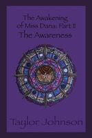 Cover of The Awakening of Miss Dana Part 2 by Taylor Johnson