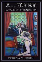 Cover of Time Will Tell by Patricia M. Smith