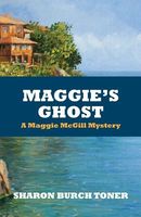 Cover of Maggie's Ghost by Sharon Burch Toner