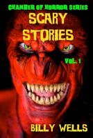 Cover of Scary Stories by Billy Wells