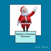 Stephen's Christmas Adventure