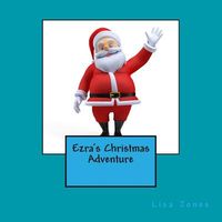 Ezra's Christmas Adventure