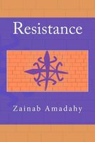 Cover of Resistance by Zainab Amadahy
