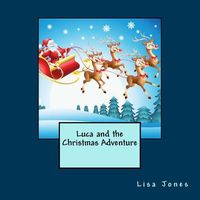 Luca and the Christmas Adventure