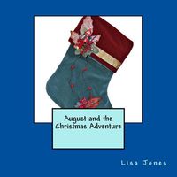 August and the Christmas Adventure