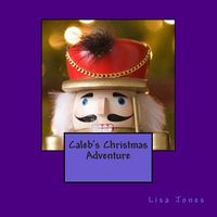 Caleb's Christmas Adventure