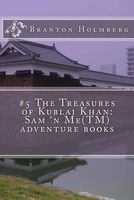 The Treasures of Kublai Khan