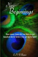 Cover of New Beginnings by S.N. Williams