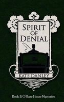 Spirit of Denial