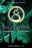 Angelstone: Thieves of Black Stone