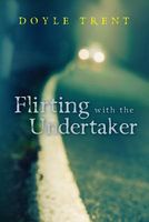 Flirting with the Undertaker