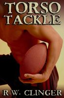 Cover of Torso Tackle by R.W. Clinger