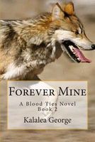 Cover of Forever Mine by Kalalea George
