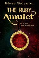 Cover of The Ruby Amulet by Elyse Salpeter
