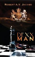 Cover of Dexxman by Robert A.V. Jacobs