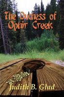 The Duchess of Ophir Creek
