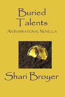 Cover of Buried Talents by Shari Broyer