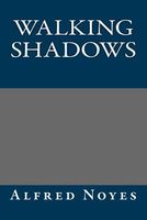 Walking Shadows
